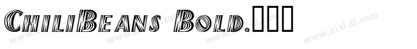 ChiliBeans Bold字体转换 ChiliBeans Bold字体转换